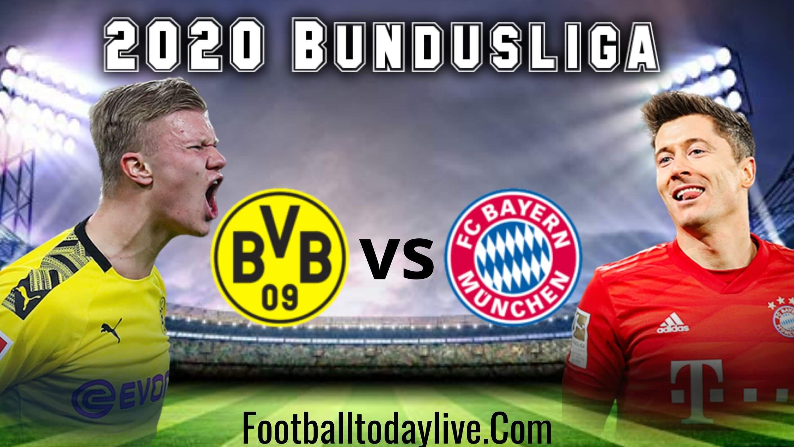 Borussia Dortmund Vs FC Bayern Munchen Live Stream 2020 | Bundesliga : Week 7